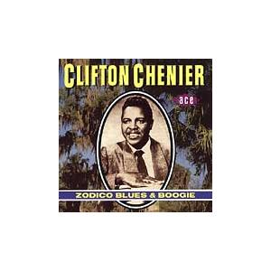 Clifton Chenier Zodico Blues & Boogie CD | 