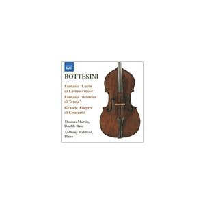Martin, Thomas/Halstead, Anthony The Bottesini Collection Vol.3: Fantasia on Donizetti's Lucia di Lammermoor, E CD | 