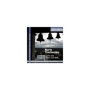 セルゲイ・ロルドゥージン Boris Tishchenko - Sonata for Cello solo, Sonata for Piano and Bells CD-R | 