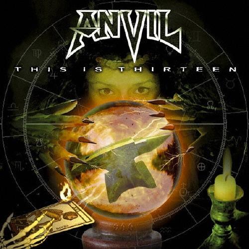 Anvil This Is Thirteen 〜夢を諦め切れない男たち〜 CD | 