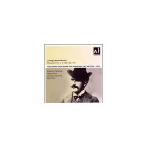 アルトゥーロ・トスカニーニ Beethoven: Missa Solemnis Op.123, Triple Concerto, Coriolan Overture / Arturo Toscan CD | 