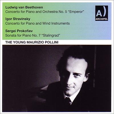 マウリツィオ・ポリーニ The Young Maurizio Pollini - Beethoven, Stravinsky, Prokofiev CD | 
