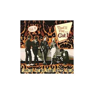 Various Artists That'll Flat Git It Vol.9 (Rockabilly & Rock 'n' Roll From The Vaults Of Decca) CD | 