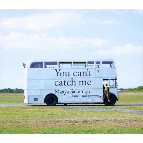 坂本真綾 You can't catch me＜初回限定盤＞ CD | 