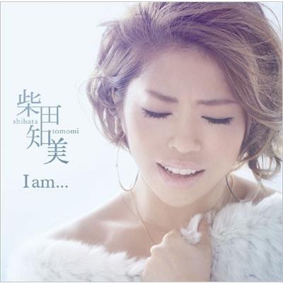 柴田知美 I am… CD | 