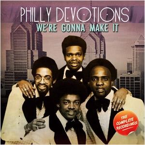 Philly Devotions We're Gonna Make It CD | 