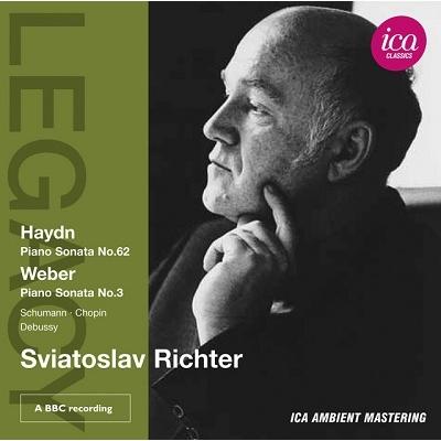 スヴャトスラフ・リヒテル Haydn: Piano Sonata No.62; Weber: Piano Sonata No.3, etc CD | 