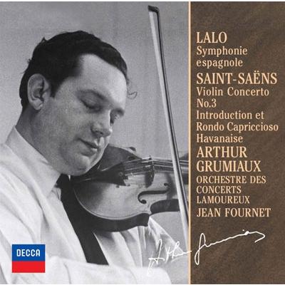 アルテュール・グリュミオー ラロ:スペイン交響曲/サン=サーンス:ヴァイオリン協奏曲第3番 他＜初回生産限定盤＞ CD | 