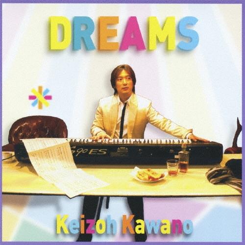 河野啓三 DREAMS CD | 
