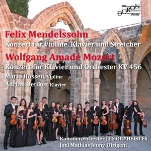マリオ・ホッセン メンデルスゾーン: ヴァイオリン、ピアノと弦楽のための協奏曲、モーツァルト: ピアノ協奏曲第18番 CD | 