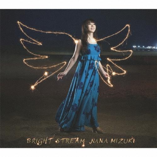 水樹奈々 BRIGHT STREAM 12cmCD Single | 
