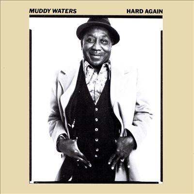 Muddy Waters Hard Again LP | 
