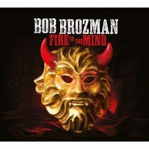 Bob Brozman ファイヤー・イン・ザ・マインド CD｜tower