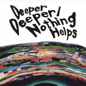 ONE OK ROCK Deeper Deeper/Nothing Helps 12cmCD Single | 
