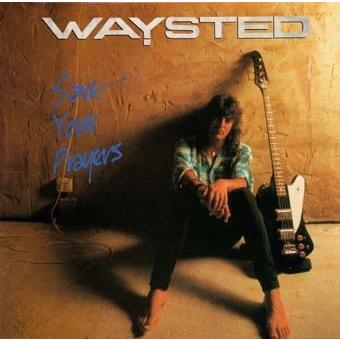 Waysted Save Your Prayers CD | 