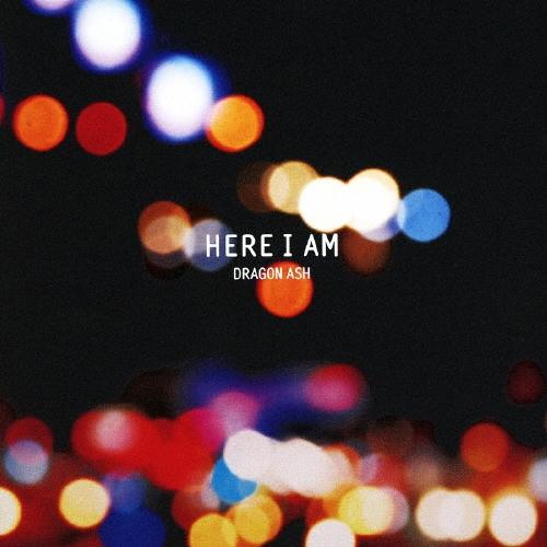Dragon Ash HERE I AM 12cmCD Single | 