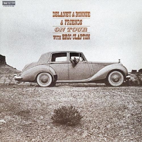 Delaney & Bonnie & Friends オン・ツアー・ウィズ・エリック・クラプトン CD | 