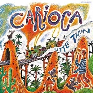CARIOCA Little Train SHM-CD ※特典あり | 