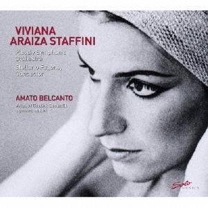ヴィヴィアーナ・アライザ・スタッフィーニ Amato Belcanto CD | 