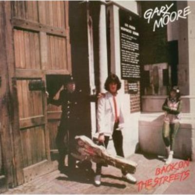 Gary Moore Back On The Streets: Deluxe Expanded Edition CD | 