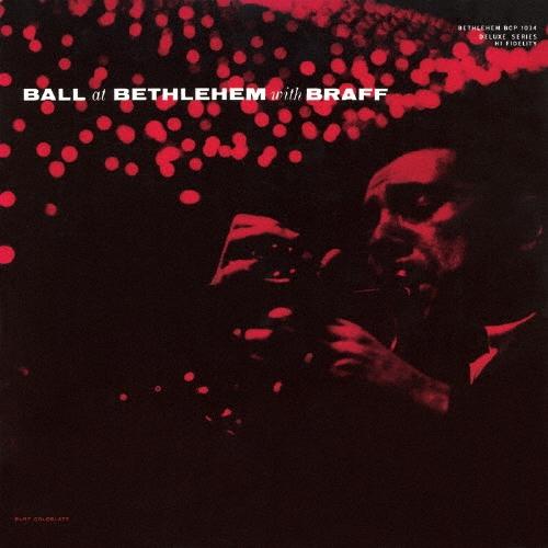 Ruby Braff ボール・アット・ベツレヘム＜完全限定生産盤＞ CD | 