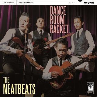 THE NEATBEATS DANCE ROOM RACKET＜完全限定盤＞ LP | 