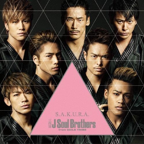 三代目 J SOUL BROTHERS from EXILE TRIBE S.A.K.U.R.A. ［CD+DVD］ 12cmCD Single | 