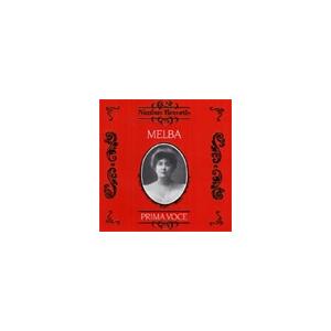 ネリー・メルバ Nellie Melba -Recordings 1905-1926: Mozart, Gounod, Puccini, etc  CD-R | 
