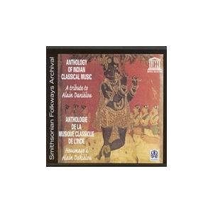 Various Artists Anthology of Indian Classical Music: Tribute to Alain Danielou CD-R | 