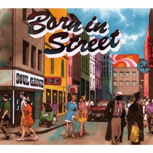 SOUL GAUGE Born in Street CD | 