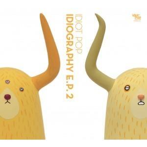 Idiot Pop Idiography E.P. vol.2＜数量限定盤＞ CD | 