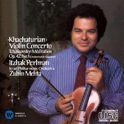 イツァーク・パールマン ハチャトゥリアン:ヴァイオリン協奏曲 他 CD