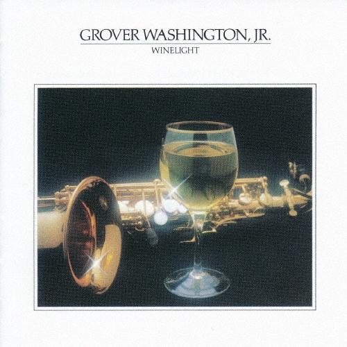 Grover Washington Jr. ワインライト＜完全生産限定特別価格盤＞ CD ※特典あり | 