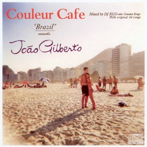 Various Artists Couleur Cafe ""Brazil""meets Joan Gilberto Mixed by DJ KGO aka Tanaka Keigo With original 34 so CD | 