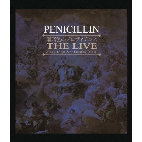 PENICILLIN 瑠璃色のプロヴィデンス THE LIVE 2014.4.12 sat. Zepp DiverCity TOKYO Blu-ray Disc | 