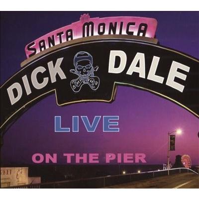 Dick Dale Live On The Santa Monica Pier CD | 