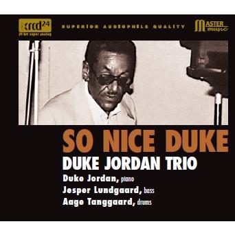 Duke Jordan Trio ソー・ナイス・デューク ［XRCD］ CD | 