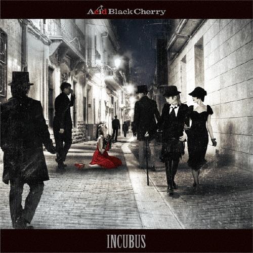 Acid Black Cherry INCUBUS -インキュバス- ［CD+DVD］＜初回生産限定盤＞ 12cmCD Single | 