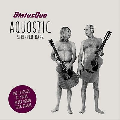 Status Quo Aquostic: Stripped Bare CD | 