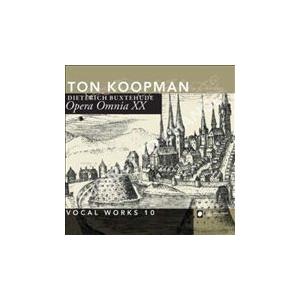 トン・コープマン Buxtehude: Opera Omnia XX - Vocal Works Vol.10 CD | 