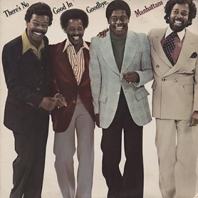 The Manhattans There's No Good in Goodbye: Expanded Edition CD | 