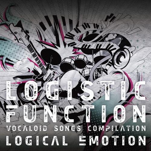 logical emotion LOGISTIC FUNCTION VOCALOID SONGS COMPILATION ［CD+DVD］＜初回限定盤＞ CD | 