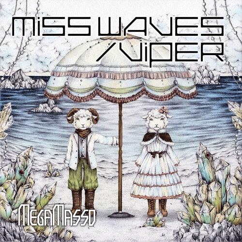 メガマソ MISS WAVES/VIPER ［CD+DVD］＜初回限定A「Do U miss Me?」盤＞ 12cmCD Single | 