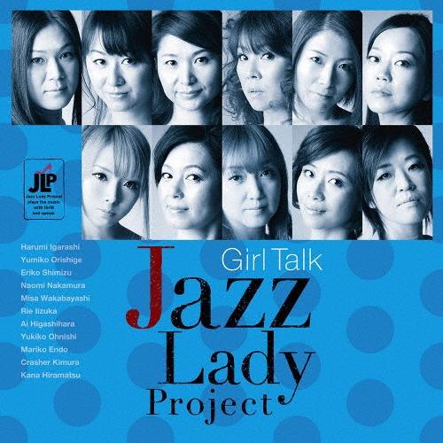 The Jazz Lady Project Girl Talk CD | 