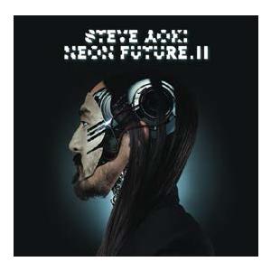 Steve Aoki Neon Future II CD | 