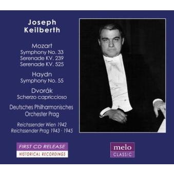 ヨーゼフ・カイルベルト Joseph Keilberth conducts Mozart, Haydn and Dvorak CD | 
