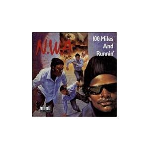 N.W.A. 100 Miles And Runnin' CD | 