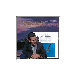 Chet Atkins From Nashville with Love & Solo Flights  CD | 