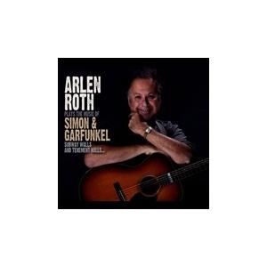 Arlen Roth Plays The Music Of Simon & Garfunkel: Subway Walls and Tenement Halls CD | 