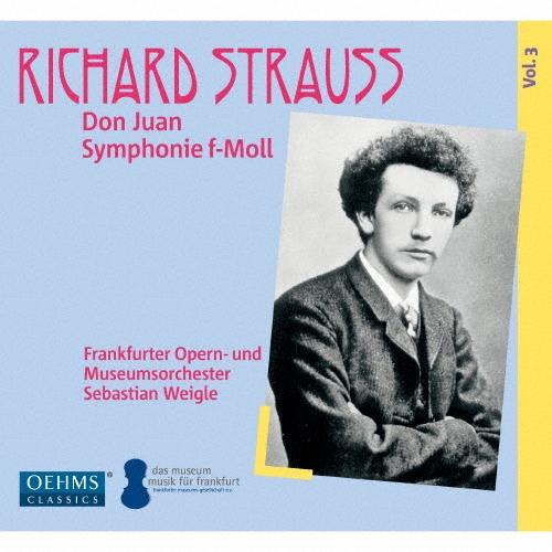 セバスティアン・ヴァイグレ R.Strauss: Don Juan, Symphony F-Moll CD | 